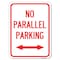 Signmission No Parallel Parking W/ Bidirectional Arrow Alum Rust Proof Parking Sign, 18" x 24", A-1824-23820 A-1824-23820 - alternate 1